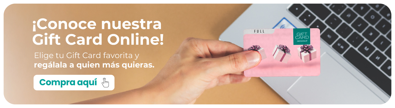 Regala Gift Card Cencosud para cualquier ocasión.