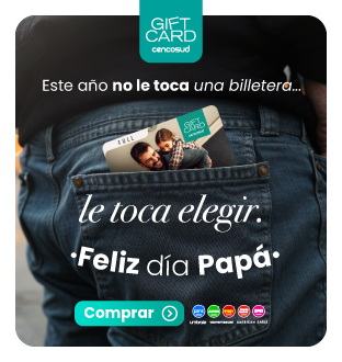 Regala Gift Card Cencosud en el día del padre.